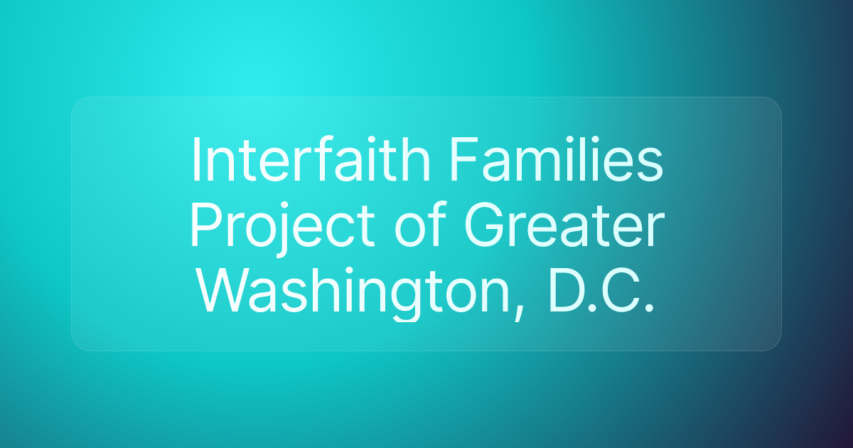 Interfaith Families Project of Greater Washington, D.C.