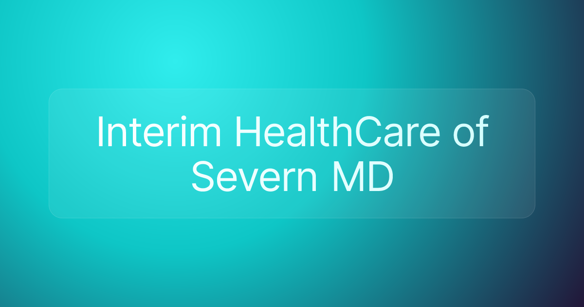Interim HealthCare of Severn MD