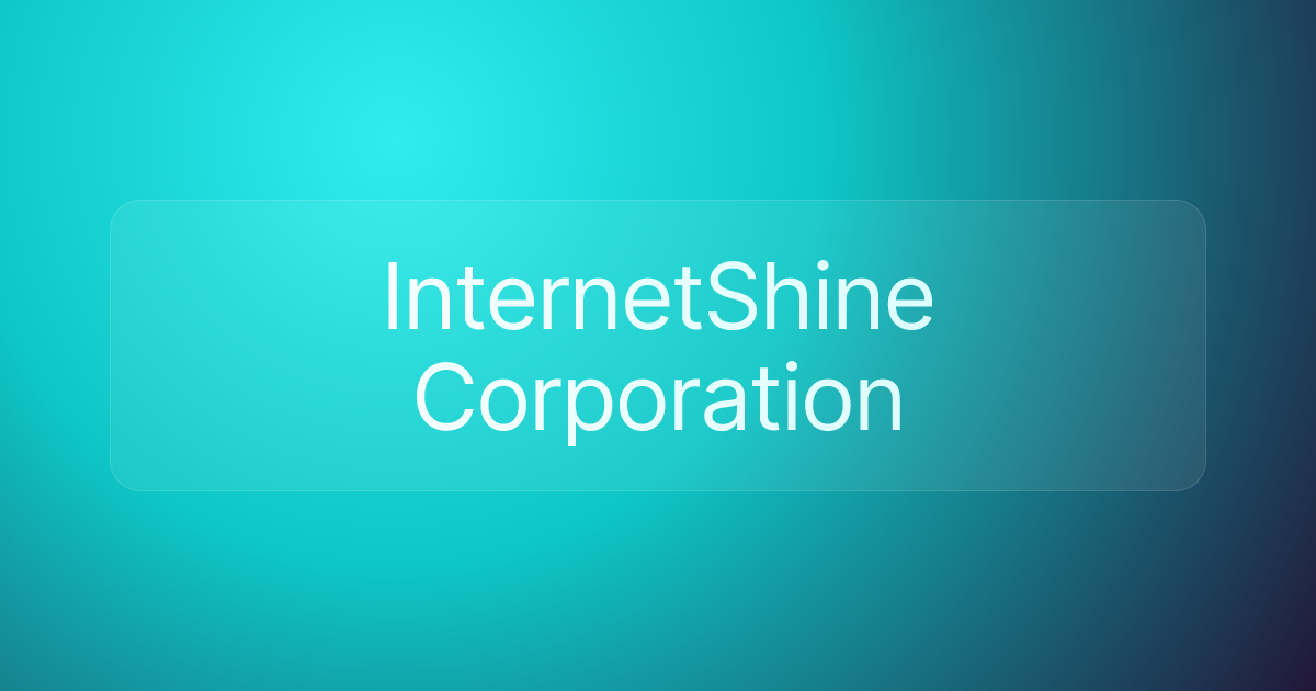 InternetShine Corporation