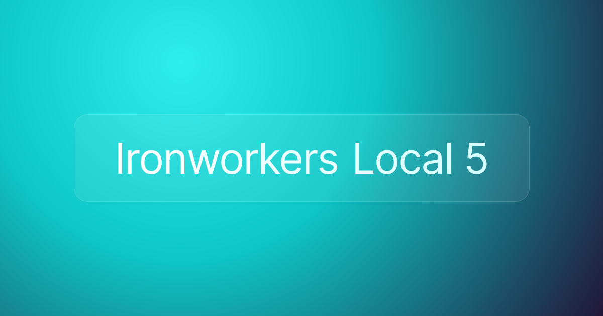 Ironworkers Local 5
