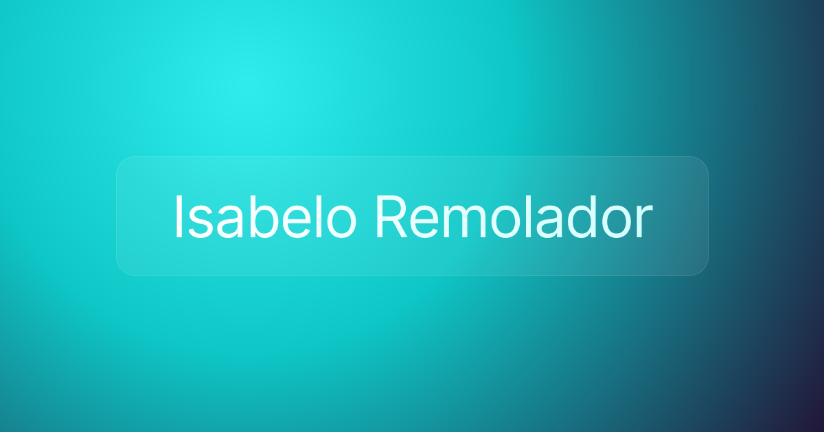 Isabelo Remolador