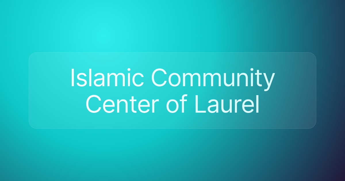 Islamic Community Center of Laurel