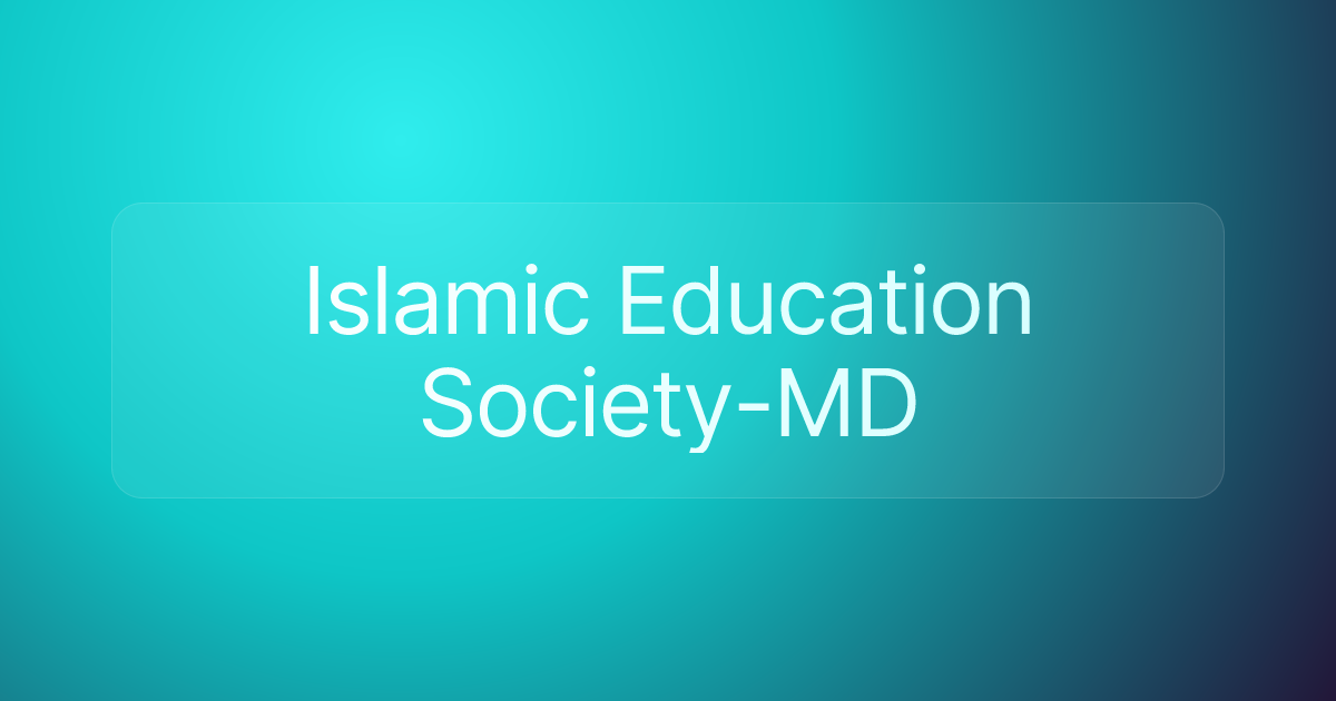 Islamic Education Society-MD