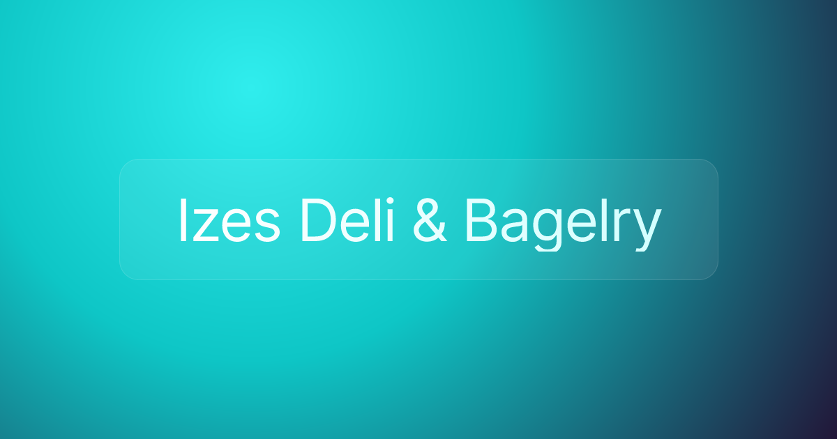 Izes Deli & Bagelry