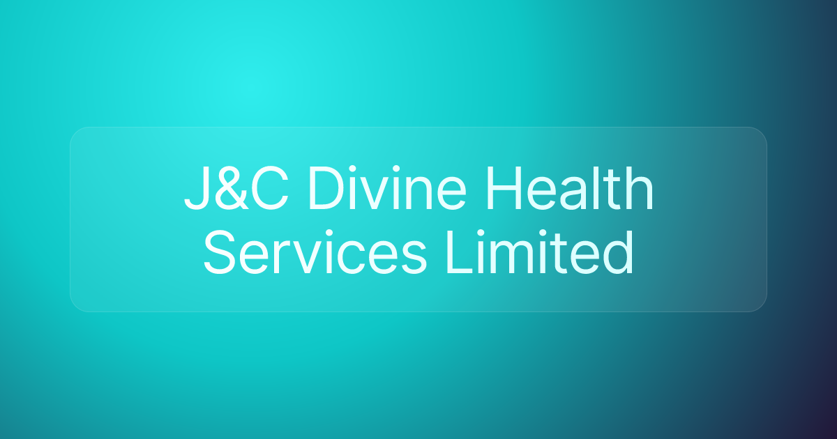 J&C Divine Health Services Limited