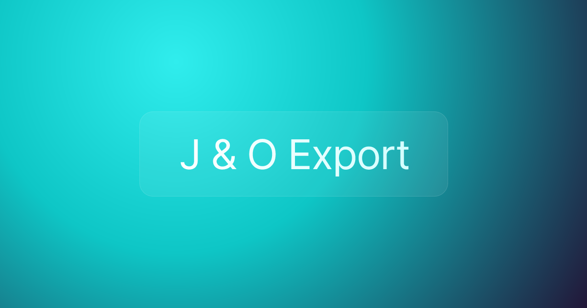 J & O Export