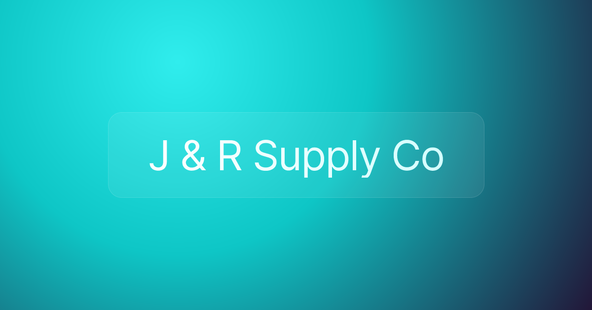 J & R Supply Co