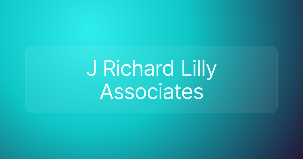 J Richard Lilly Associates