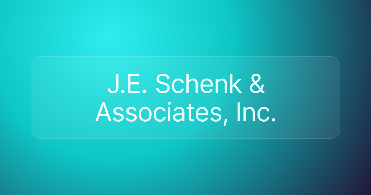 J.E. Schenk & Associates, Inc.