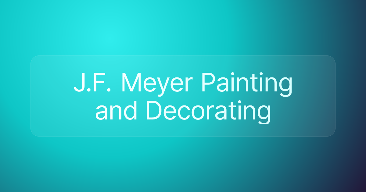 J.F. Meyer Painting and Decorating
