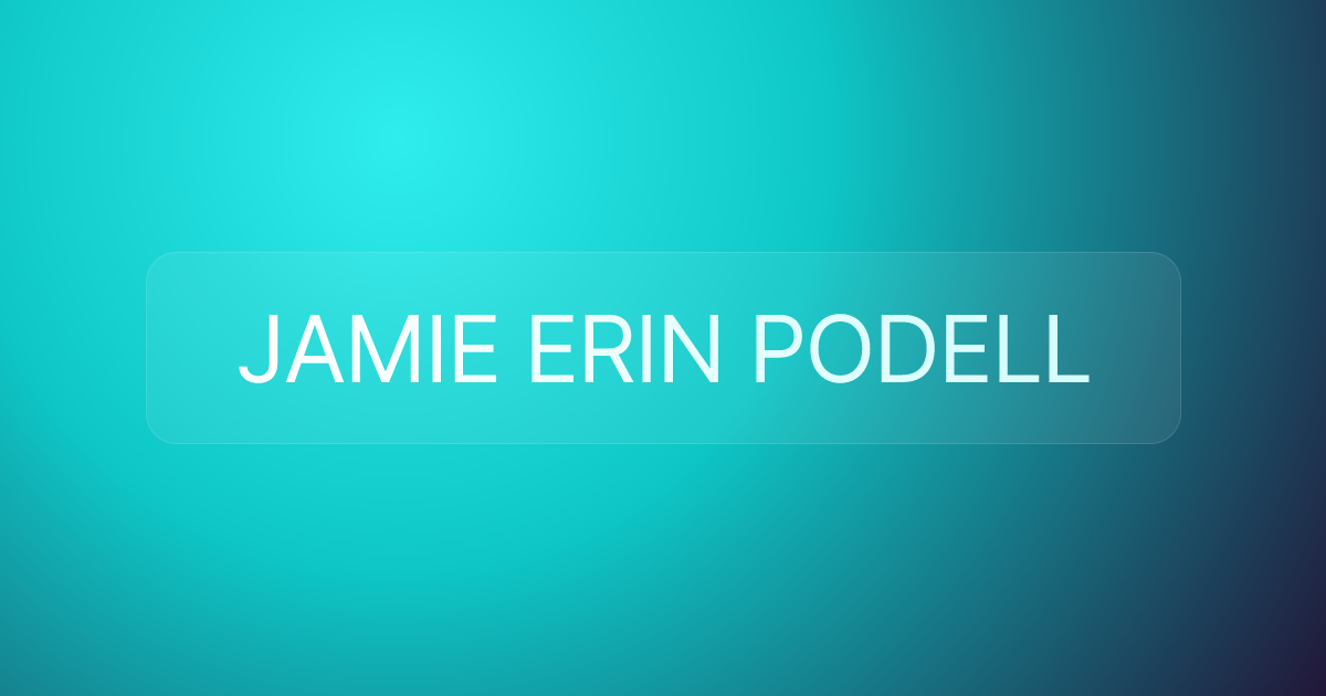 JAMIE ERIN PODELL