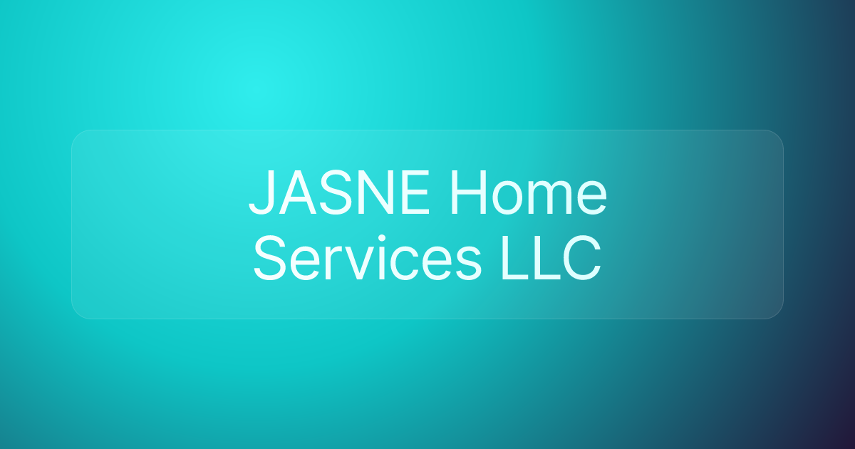 JASNE Home Services LLC