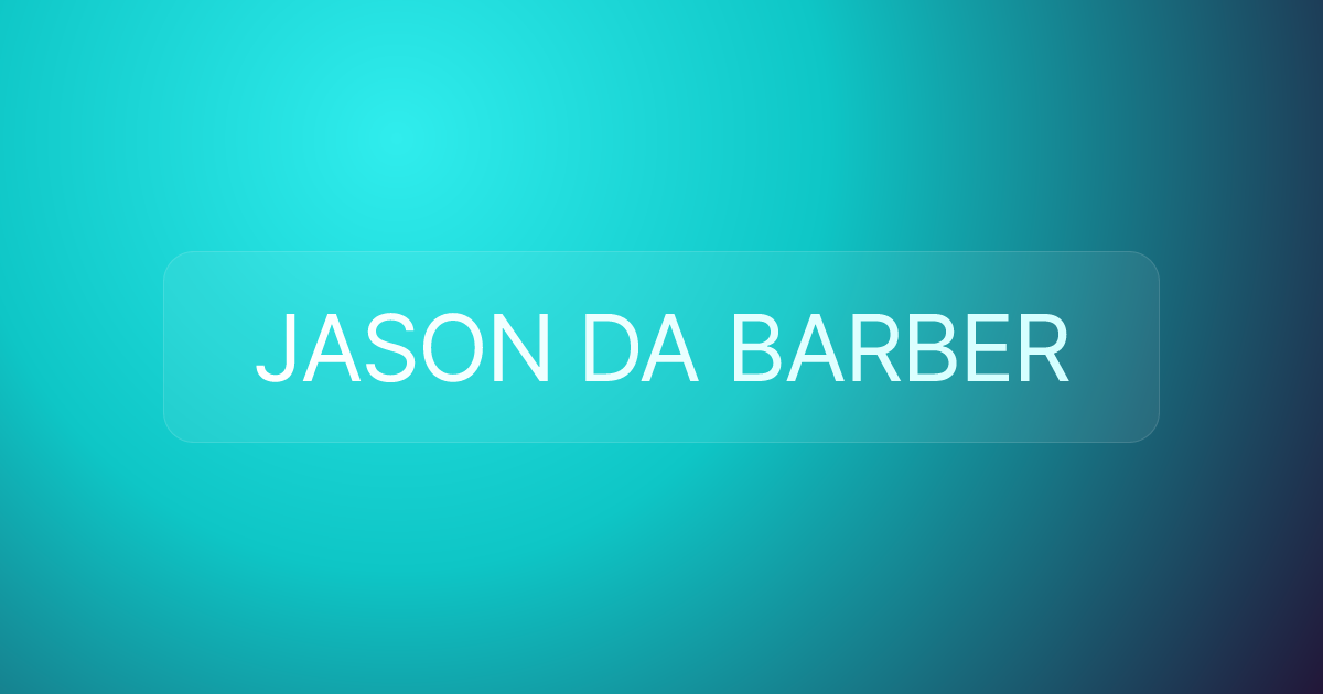 JASON DA BARBER