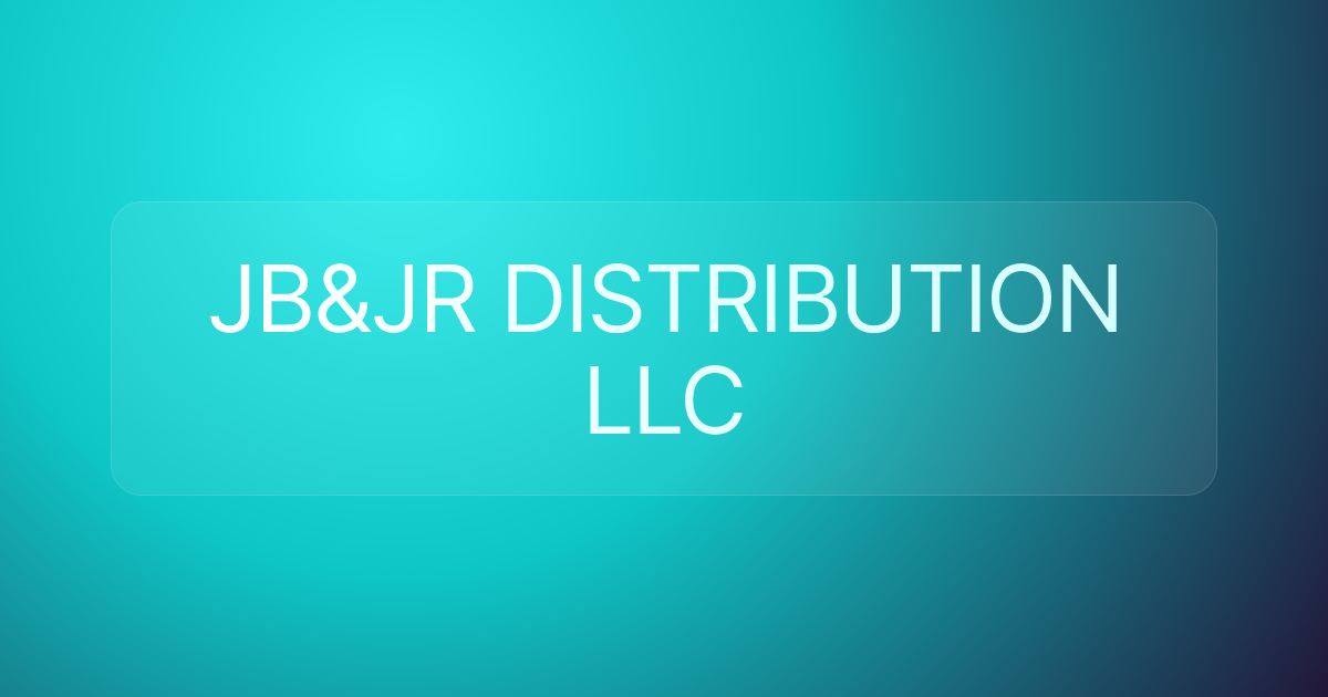 JB&JR DISTRIBUTION LLC
