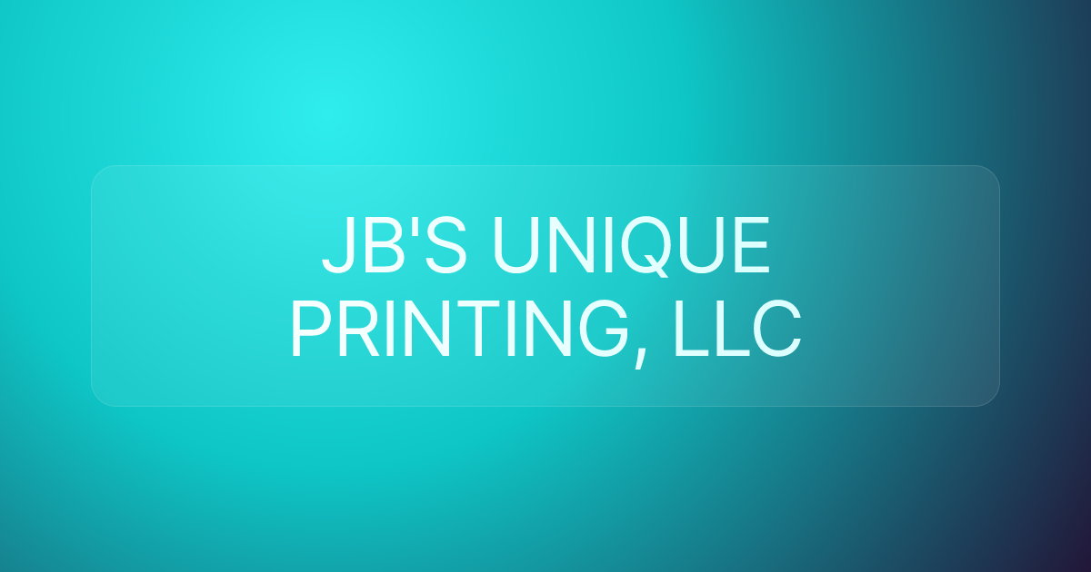JB'S UNIQUE PRINTING, LLC