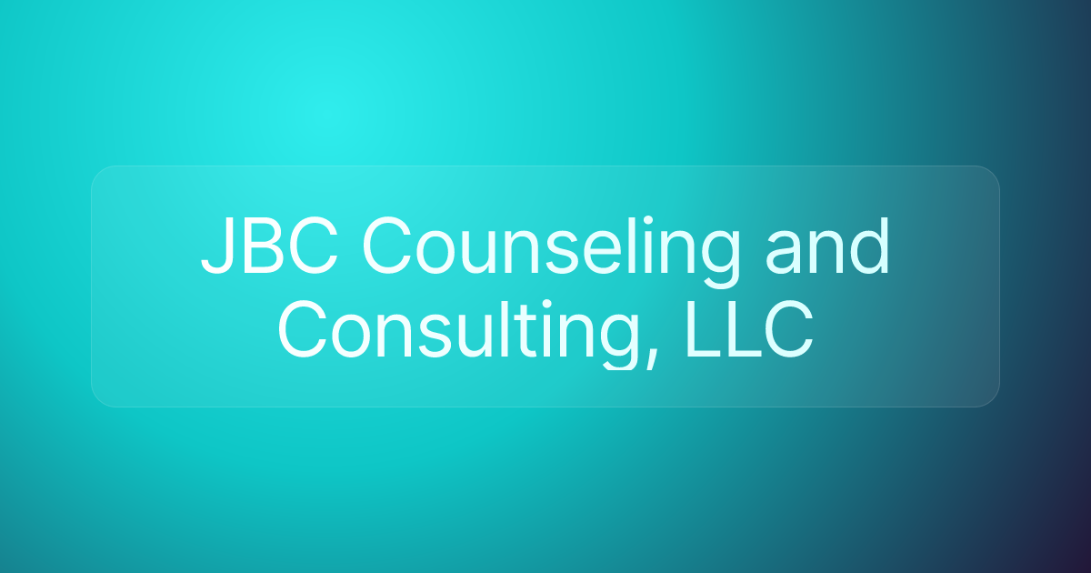 JBC Counseling and Consulting, LLC