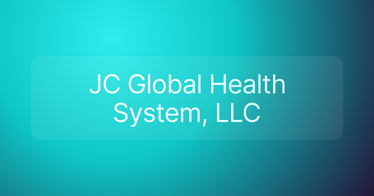 JC Global Health System, LLC