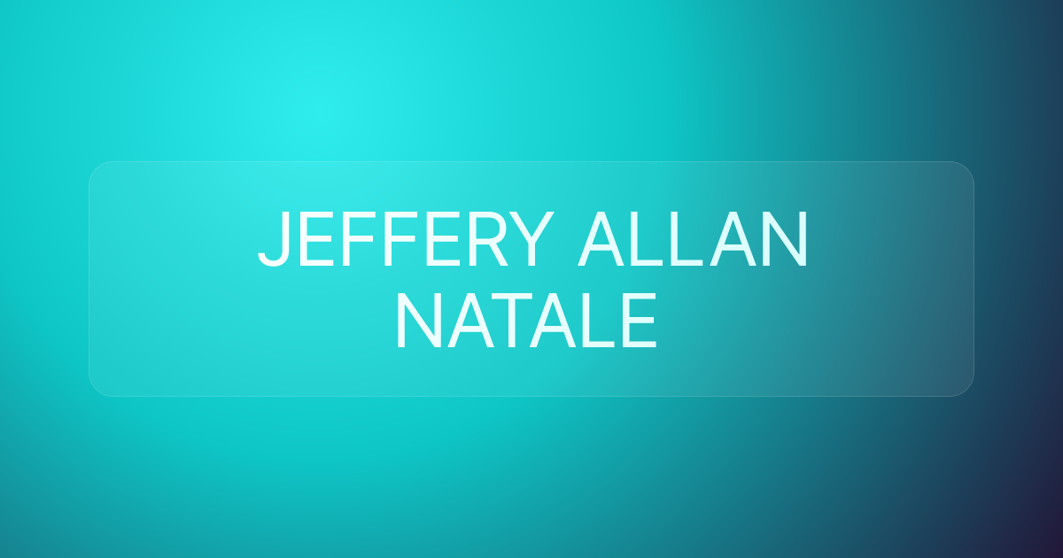 JEFFERY ALLAN NATALE
