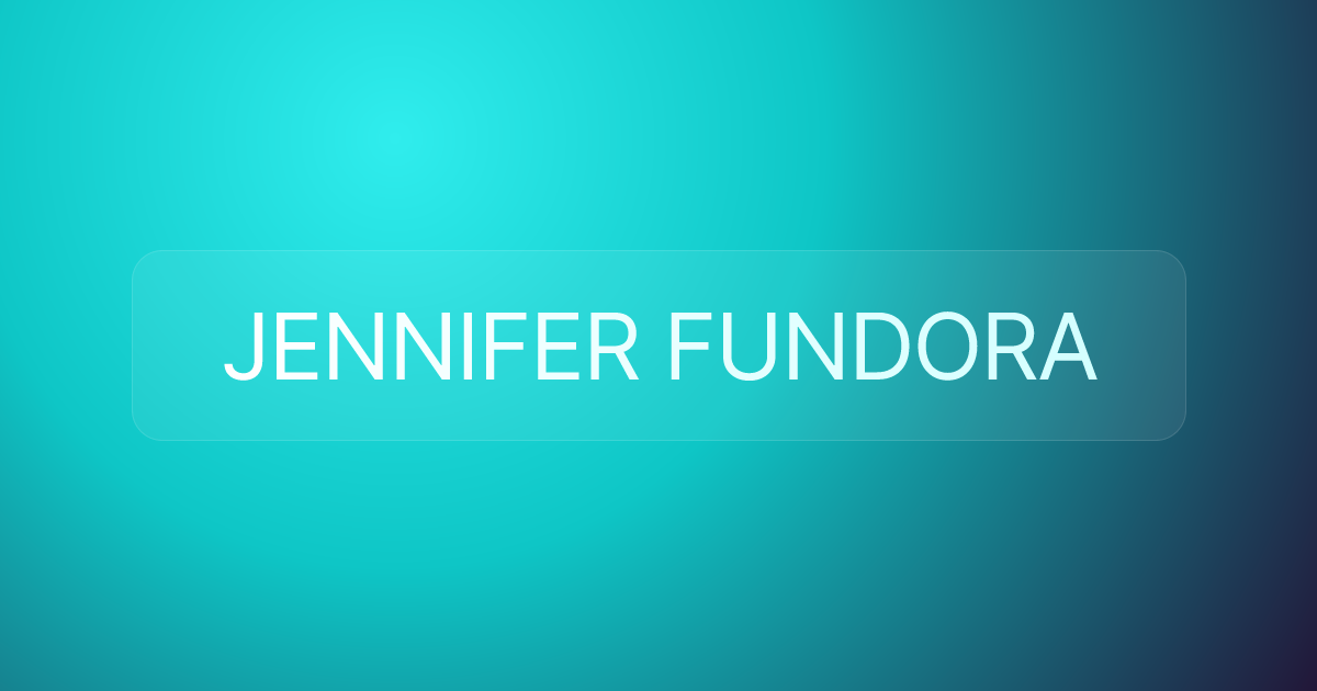 JENNIFER FUNDORA