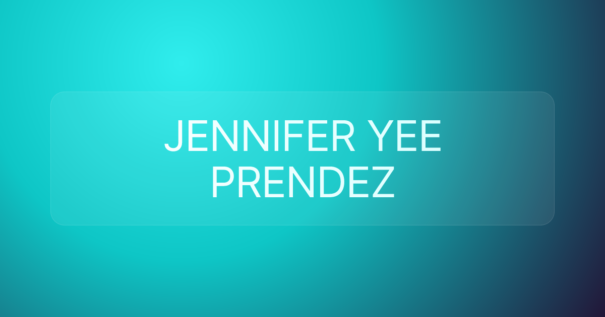 JENNIFER YEE PRENDEZ