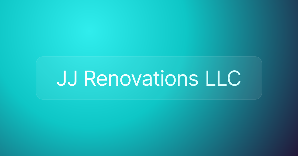 JJ Renovations LLC