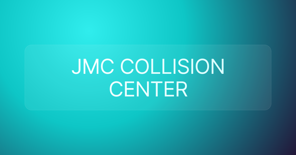 JMC COLLISION CENTER