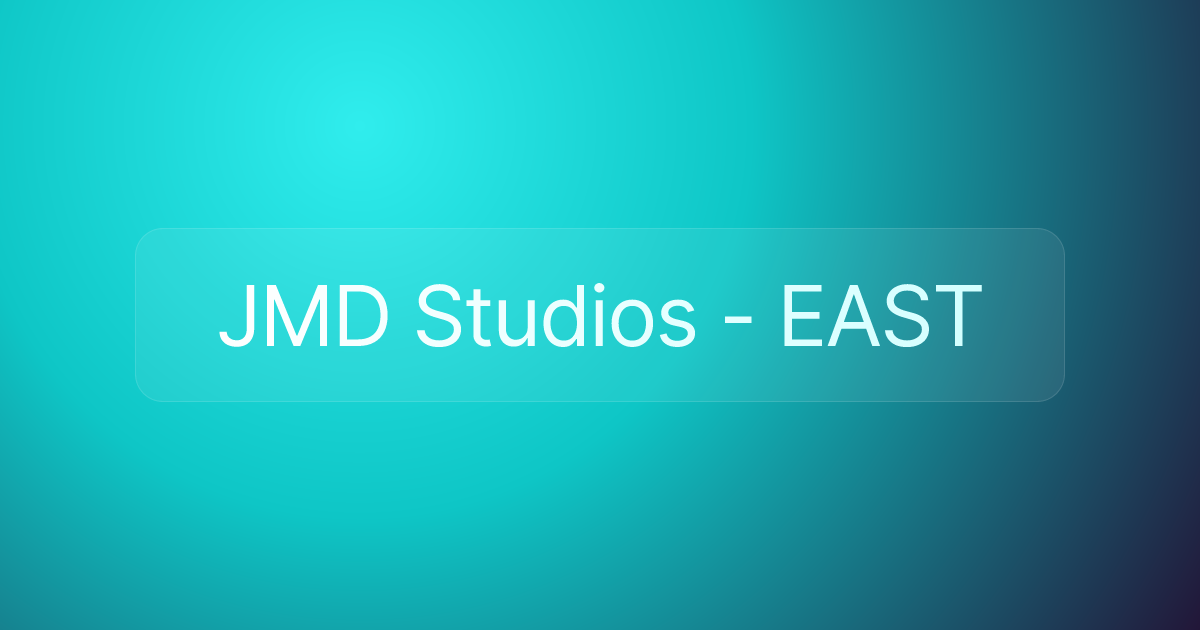 JMD Studios - EAST