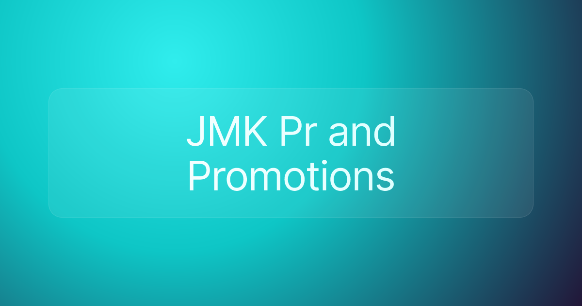 JMK Pr and Promotions
