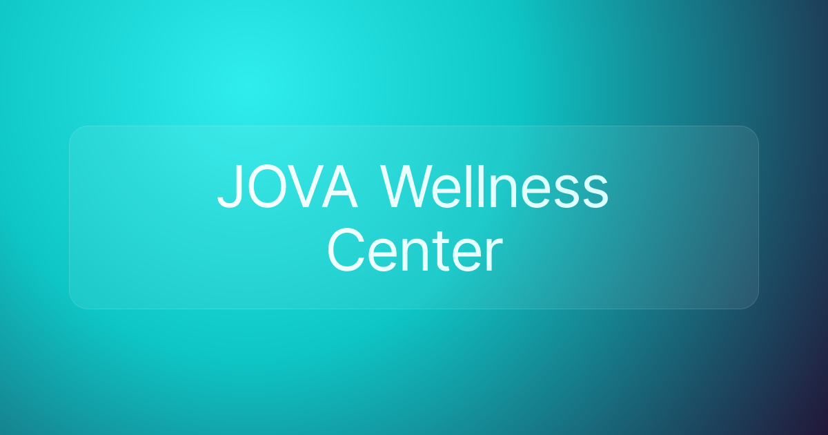 JOVA Wellness Center