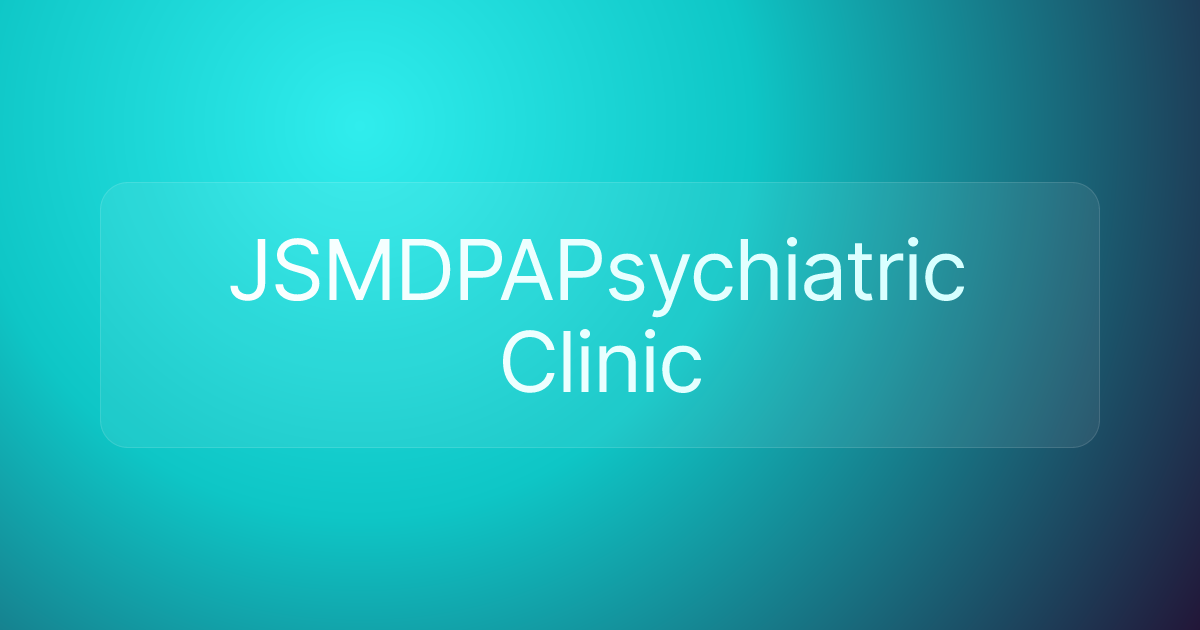 JSMDPAPsychiatric Clinic