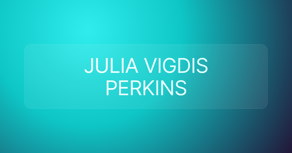 JULIA VIGDIS PERKINS