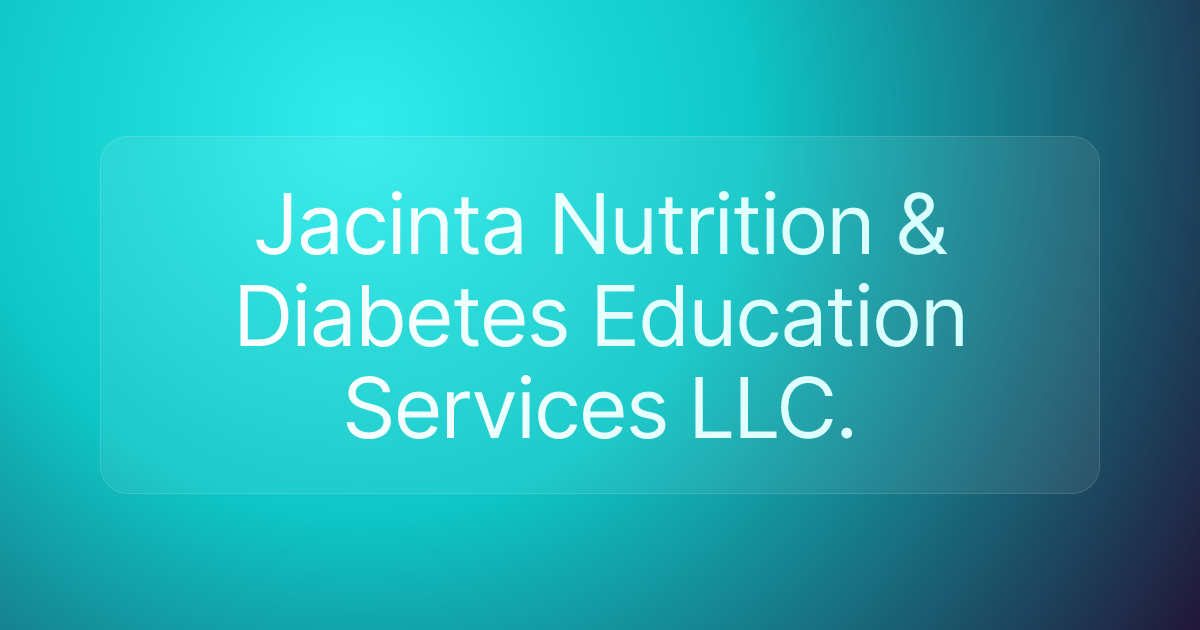 Jacinta Nutrition & Diabetes Education Services LLC.