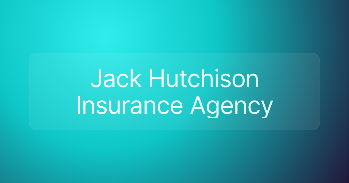 Jack Hutchison Insurance Agency