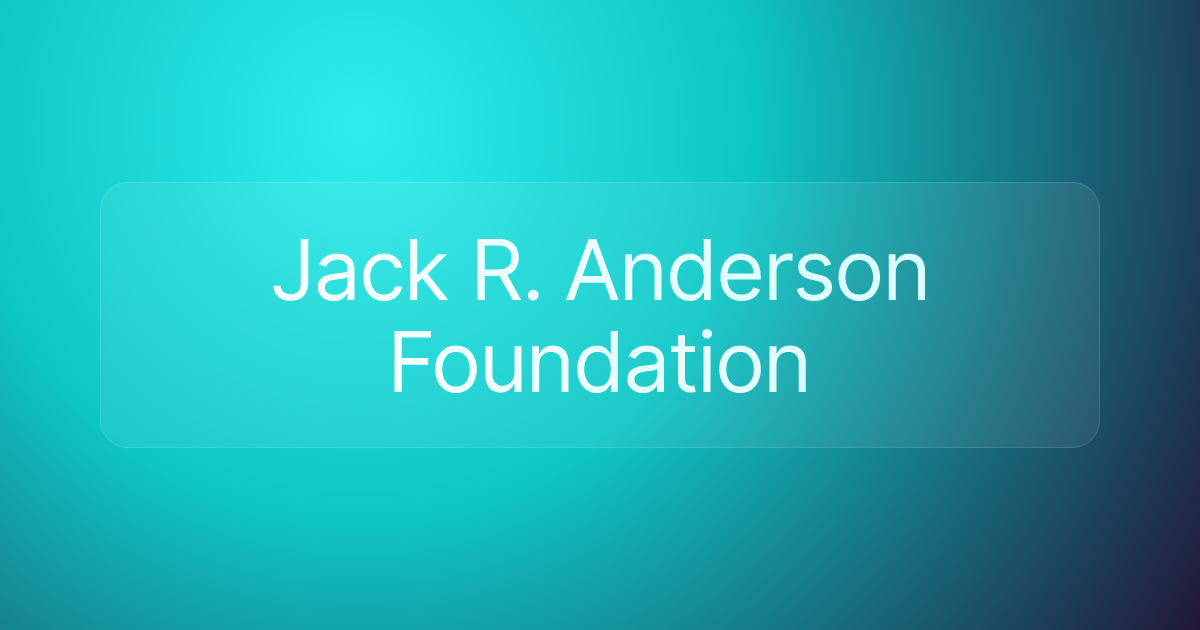 Jack R. Anderson Foundation