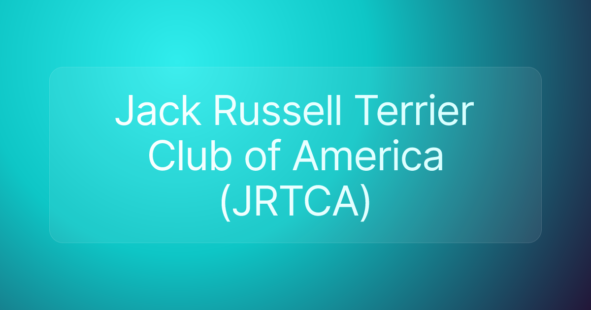 Jack Russell Terrier Club of America (JRTCA)