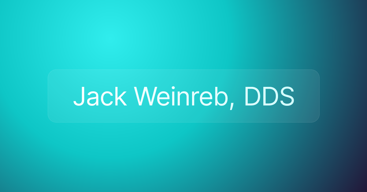 Jack Weinreb, DDS