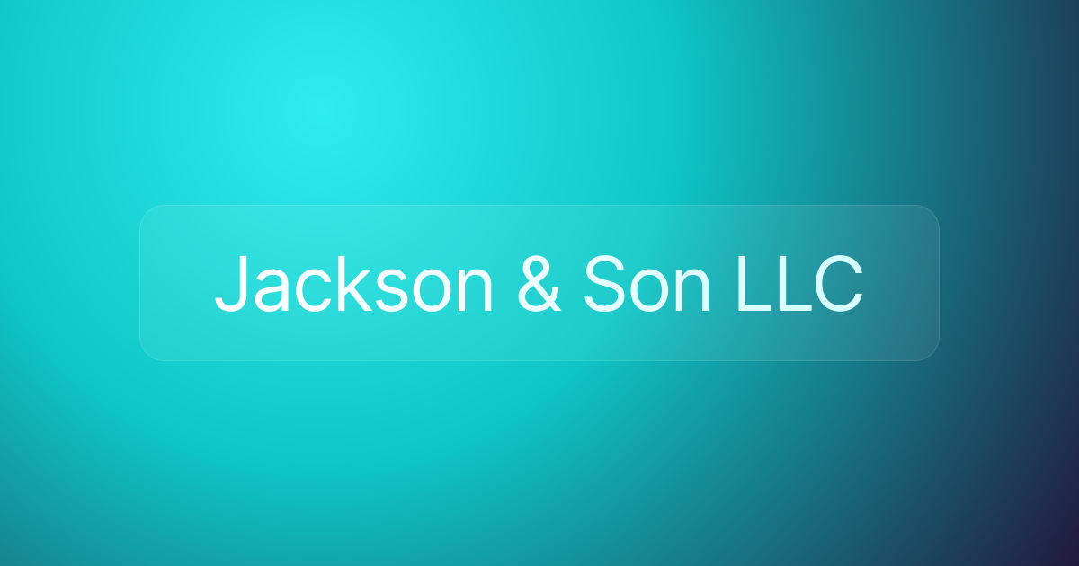 Jackson & Son LLC