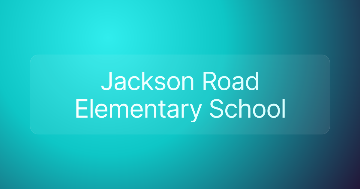 Jackson Road Elementary School