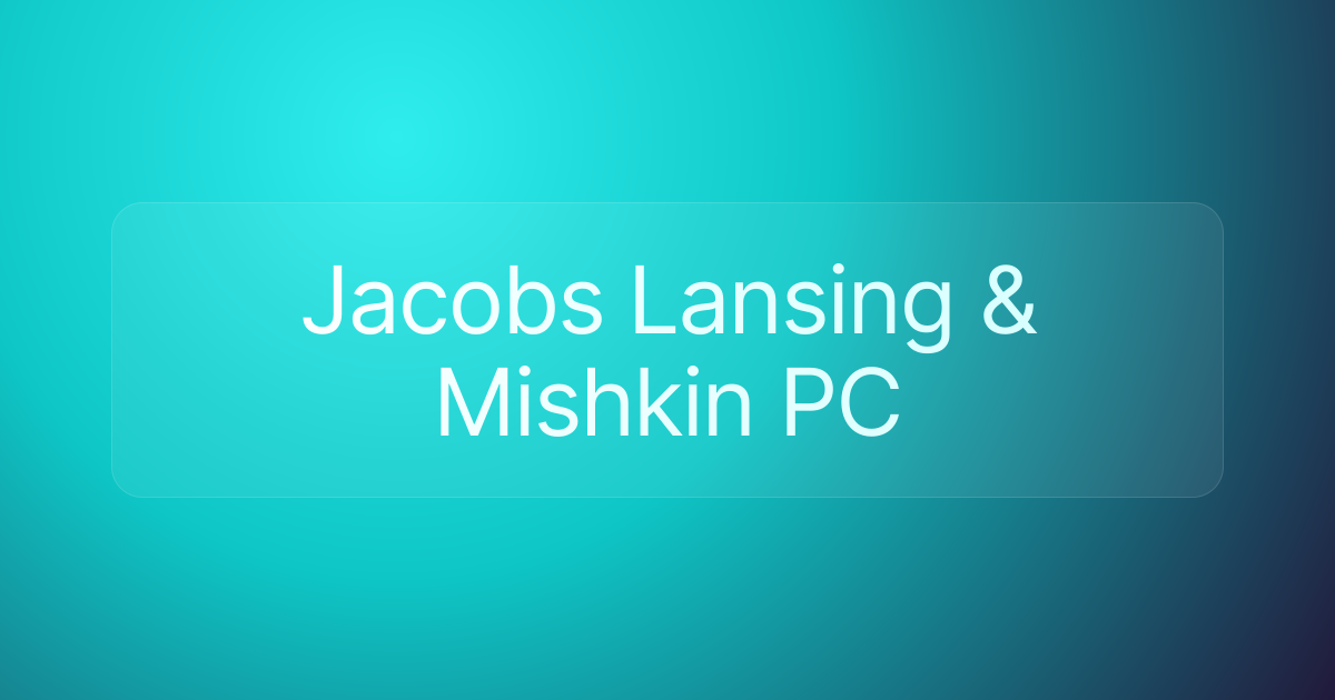 Jacobs Lansing & Mishkin PC