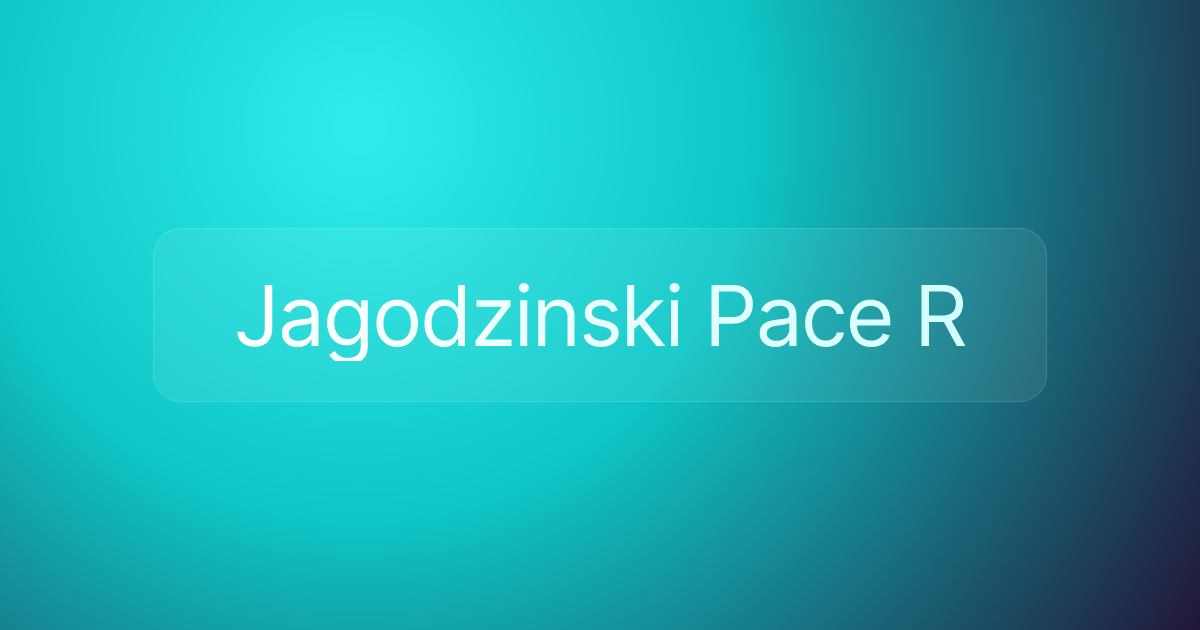 Jagodzinski Pace R