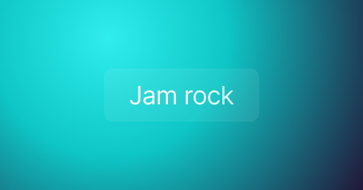 Jam rock