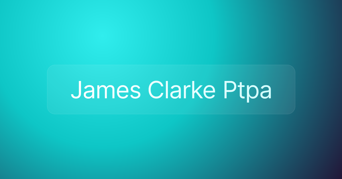 James Clarke Ptpa