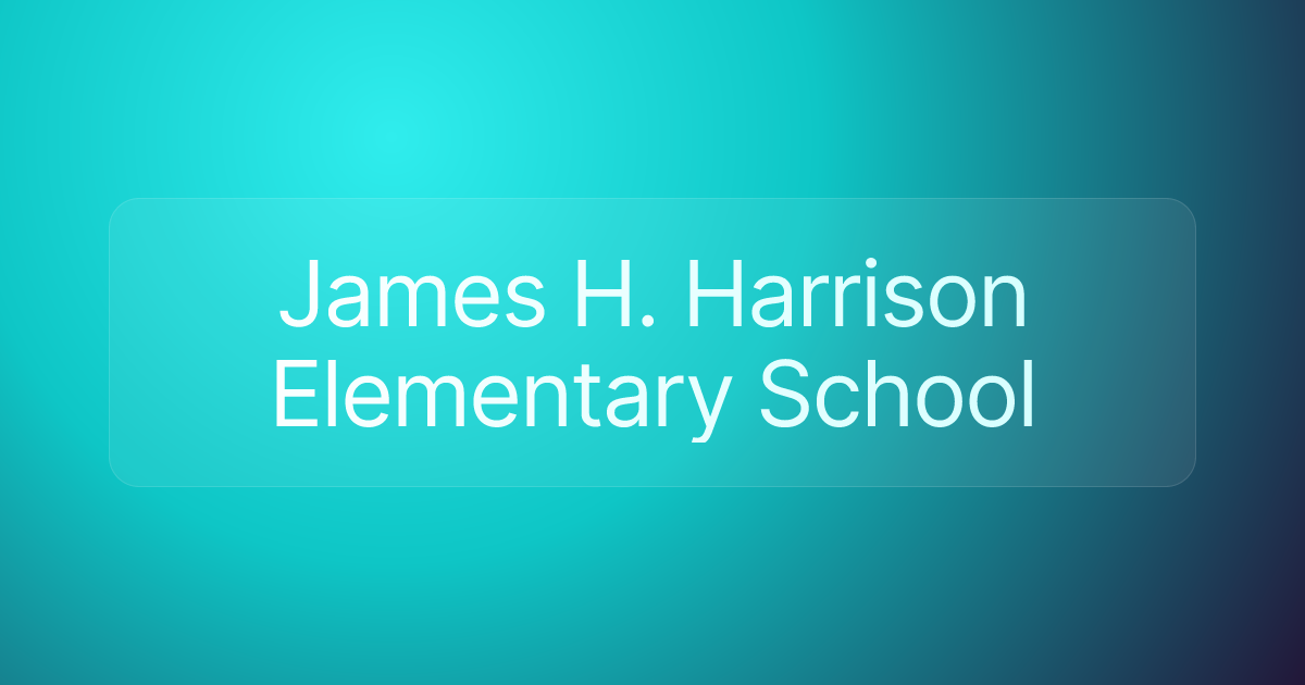 James H. Harrison Elementary School