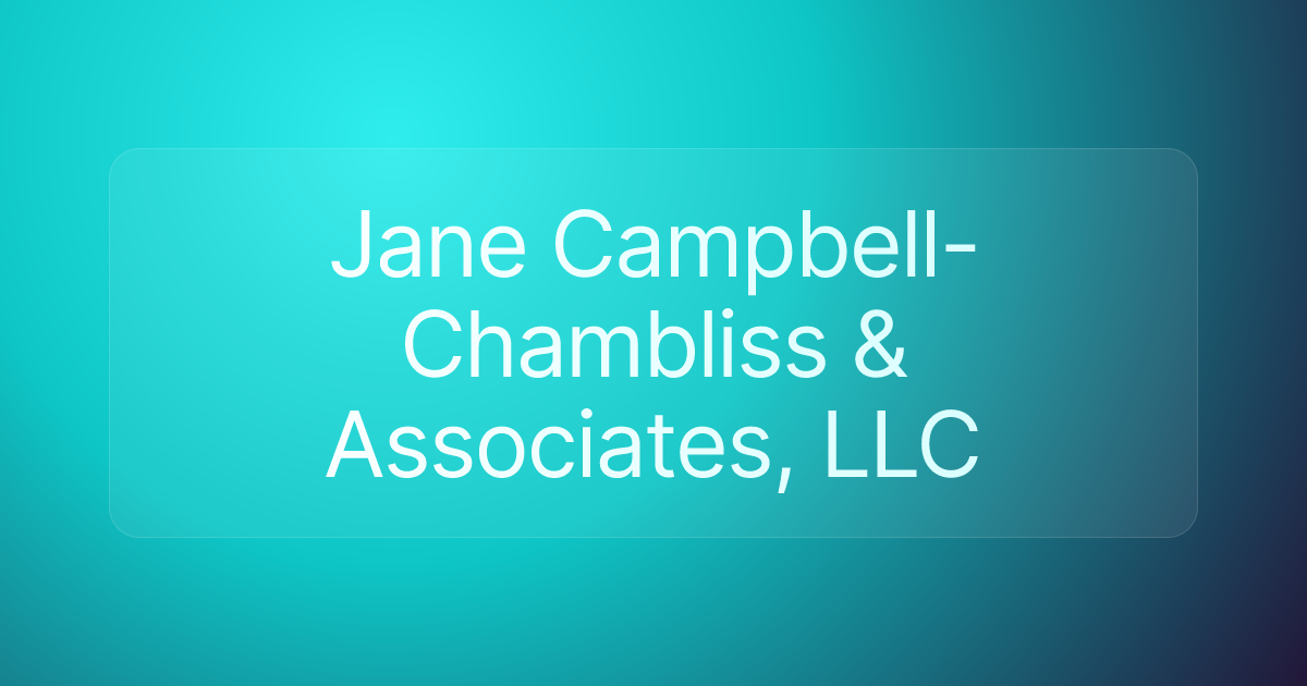 Jane Campbell-Chambliss & Associates, LLC