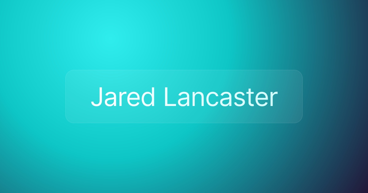 Jared Lancaster