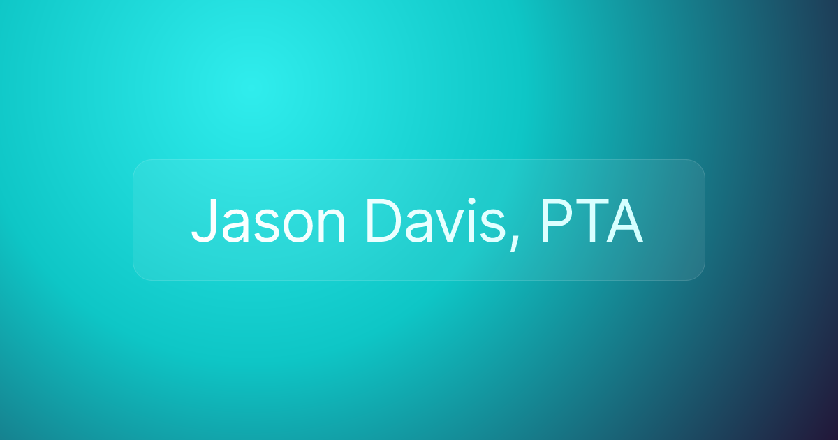 Jason Davis, PTA