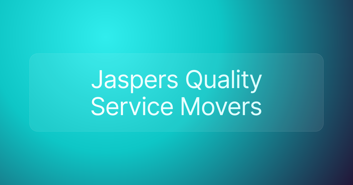 Jaspers Quality Service Movers