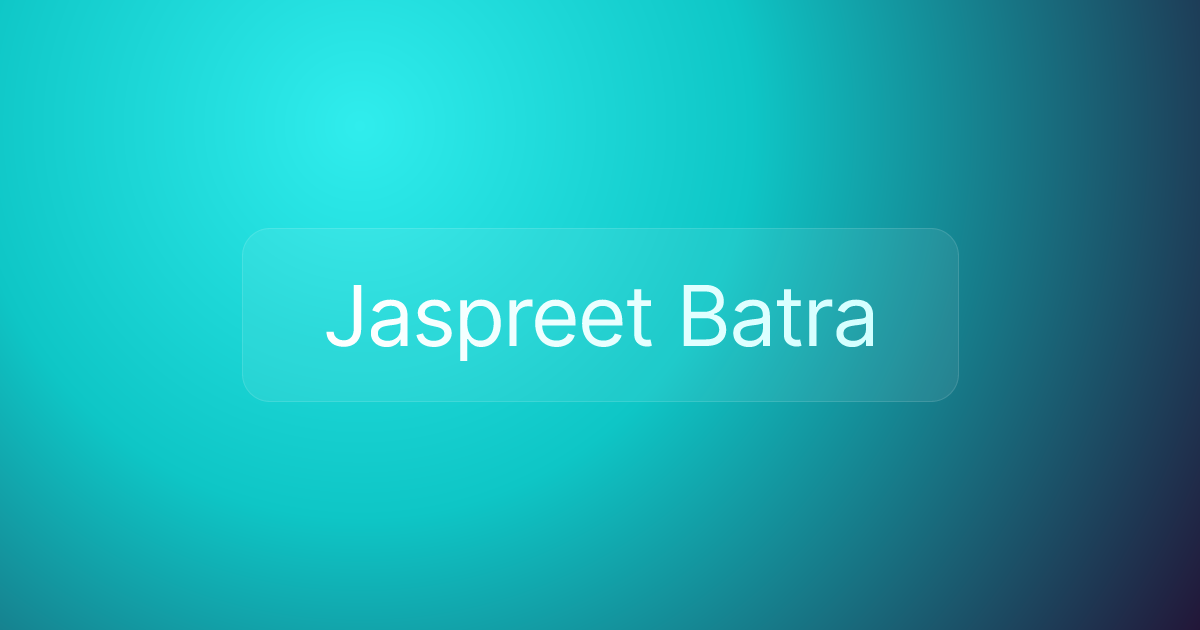 Jaspreet Batra
