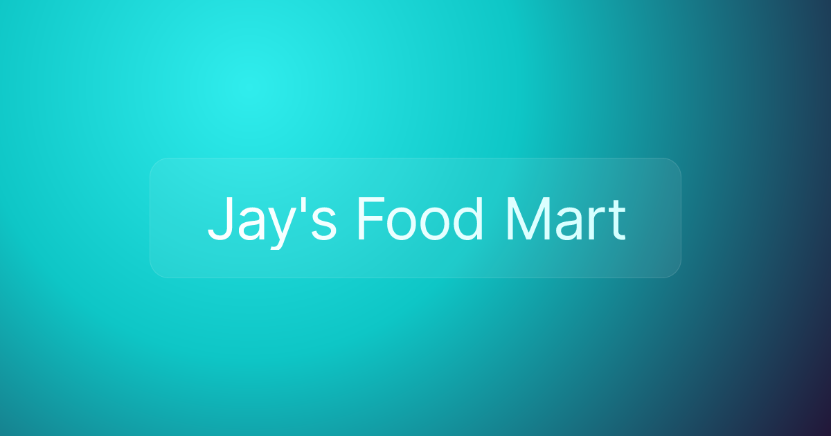 Jay's Food Mart