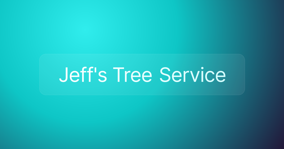 Jeff's Tree Service